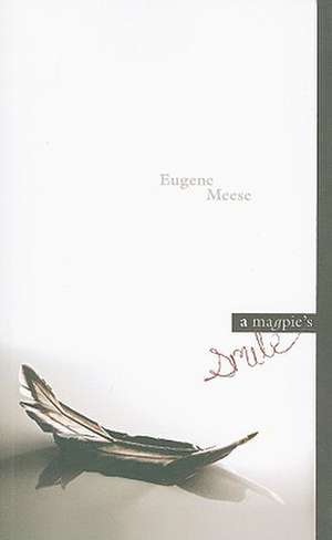 Magpie's Smile de Eugene Meese