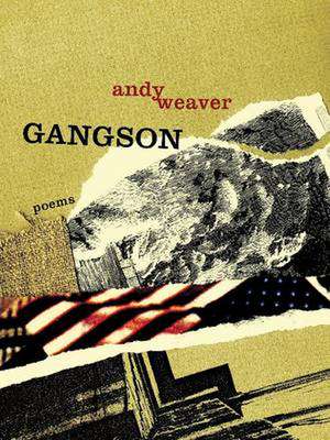 Gangson de Andy Weaver