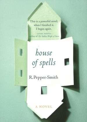 House of Spells de Robert Pepper-Smith