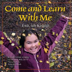 Come and Learn with Me de Sheyenne Jumbo