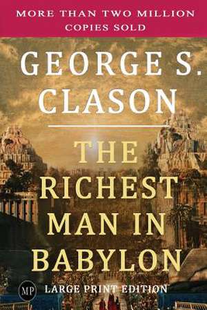 The Richest Man in Babylon de George S. Clason