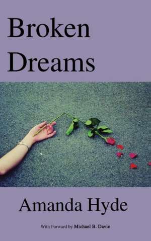 Broken Dreams de Amanda Hyde