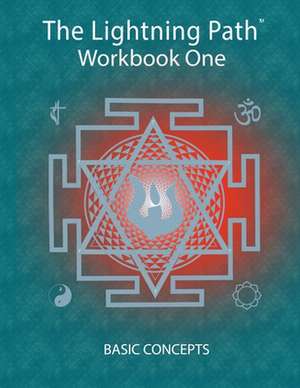 Lightning Path Workbook One de Michael Sharp