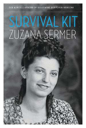 Survival Kit de Zuzana Sermer