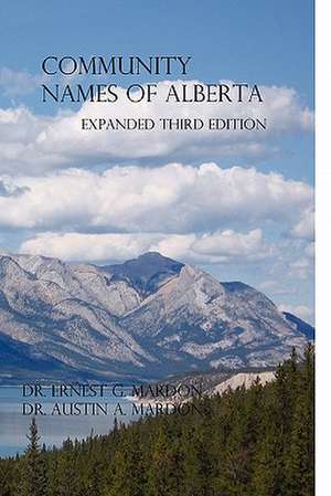 Community Place Names of Alberta de Austin Mardon