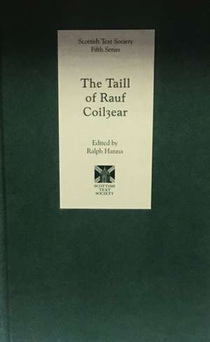 The Taill of Rauf Coilyear de Ralph Hanna