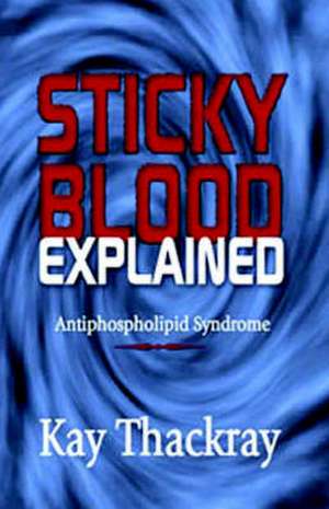 Sticky Blood de Kay Thackray