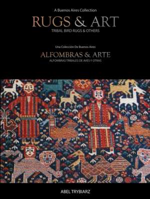 RUGS AMP ART de Abel Trybiarz