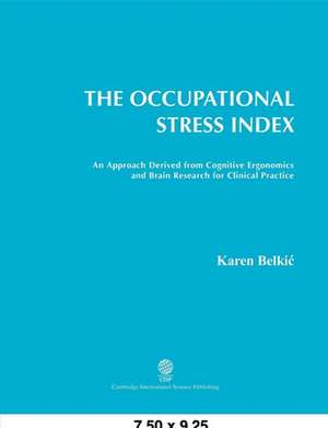 The Occupational Stress Index de Karen Belkic