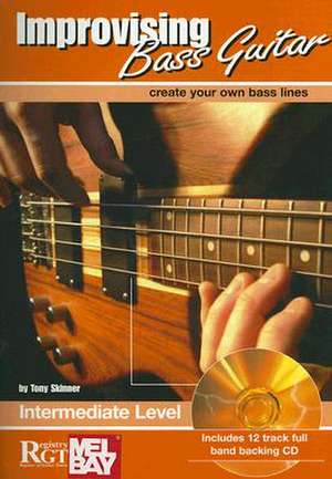 Improvising Bass Guitar de Tony Skinner