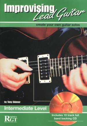 Improvising Lead Guitar de Tony Skinner