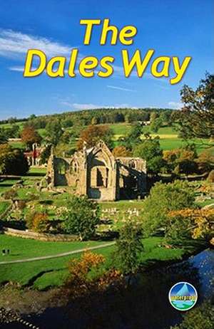 Dales Way de Jacquetta Megarry