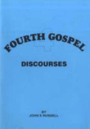 Discourses de JOHN S. RUSSELL