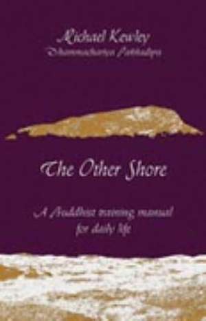 The Other Shore de M. Kewley