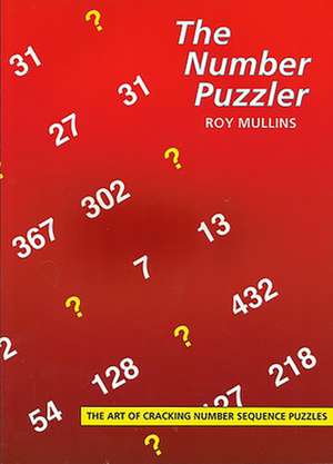 The Number Puzzler de Roy Mullins