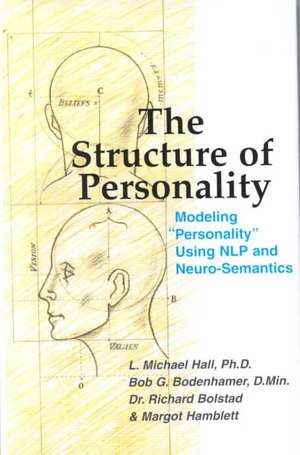 The Structure of Personality de L. M. Hall