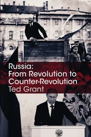 Russia de Ted Grant