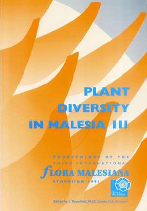 Plant Diversity in Malesia III de J Dransfield