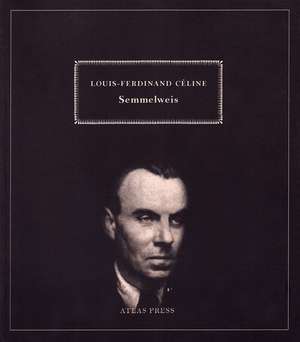 Semmelweiss de Louis-Ferdinand Celine