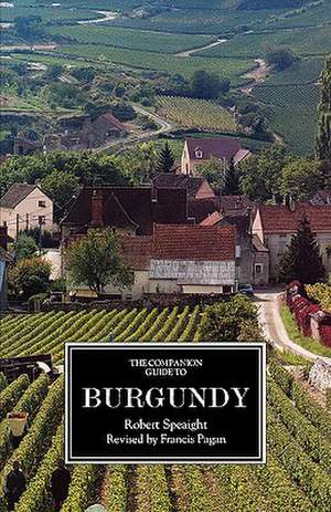 The Companion Guide to Burgundy de Robert Speaight