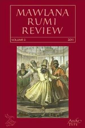 Mawlana Rumi Review, Volume 2 de LEONARD LEWISOHN