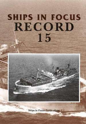 Ships in Focus Record 15 de Ships In Focus Publications