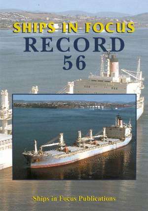 Ships in Focus Record 56 de John Clarkson