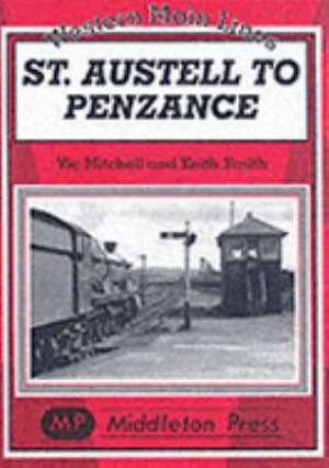 St Austell to Penzance de Keith Smith