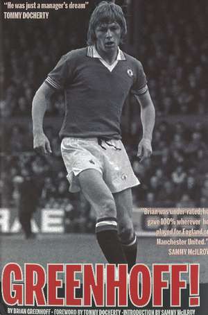 Greenhoff! de Brian Greenhoff