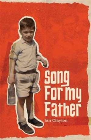 Song for My Father de Ian Clayton