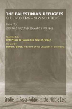 Palestinian Refugees – Old Problems – New Solutions de Joseph Ginat