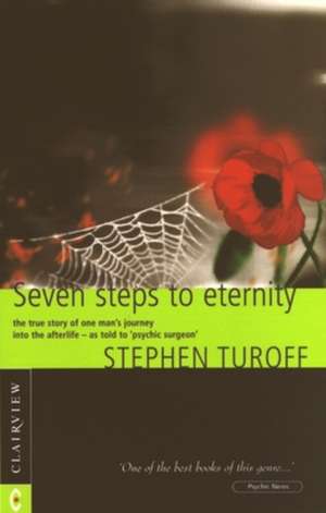 Seven Steps to Eternity de Stephen Turoff