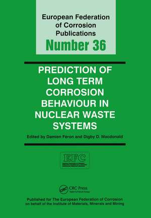 Prediction of Long Term Corrosion Behaviour in Nuclear Waste Systems EFC 36 de Damien Feron