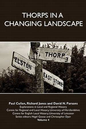 Thorps in a Changing Landscape de Paul Cullen