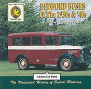 Bedford Buses Of The 1930s & 40s de Dr. Alan Earnshaw