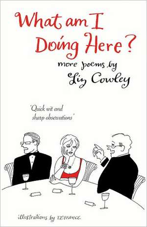 What Am I Doing Here?: 500 Years of Protecting the Sovereign de Liz Cowley