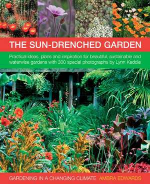 Gardening in a Changing Climate de Ambra Edwards