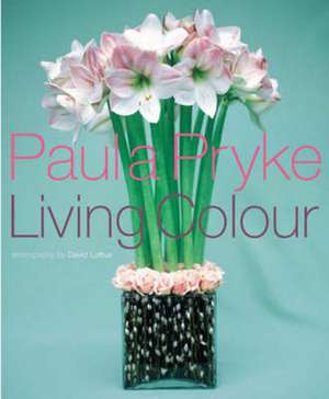 Living Colour de Paula Pryke