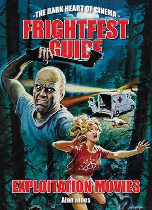 The FrightFest Guide to Exploitation Movies de Buddy Giovinazzo