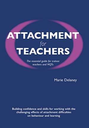 Attachment for Teachers de Marie Delaney