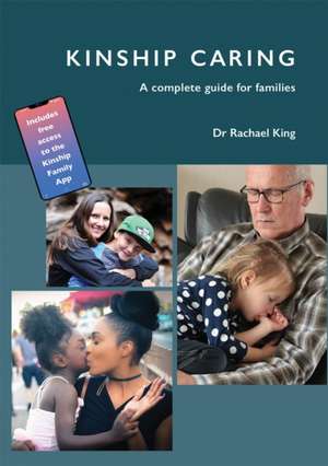 Kinship Caring de Rachael King