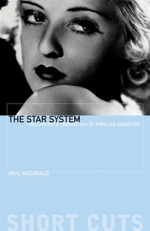 The Star System de Paul McDonald