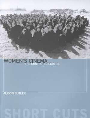 Women′s Cinema de Alison Butler