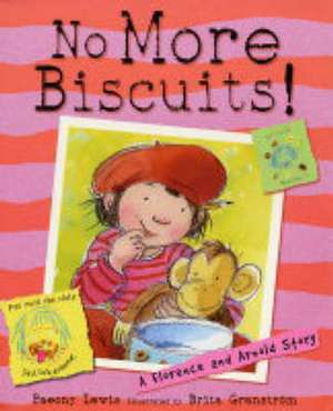 No More Biscuits! de Paeony Lewis