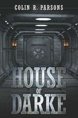 House of Darke: Twelve Collectors of Ethnographic Art in England 1760-1990 de Colin R. Parsons