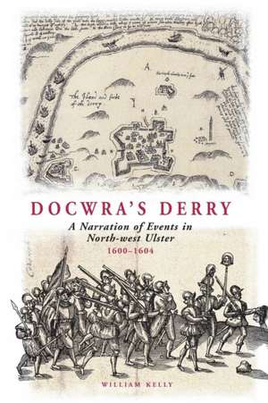 Docwra's Derry de Henry Docwra