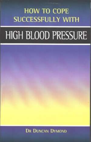 High Blood Pressure de Duncan Dymond