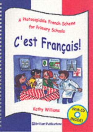 Williams, K: C'est Francais! de Kathy Williams