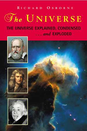 The Universe: New Expanded Edition de Richard Osborne