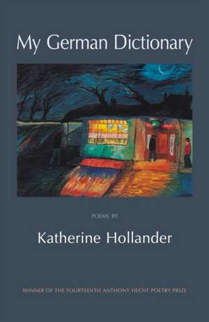 My German Dictionary de Katherine Hollander